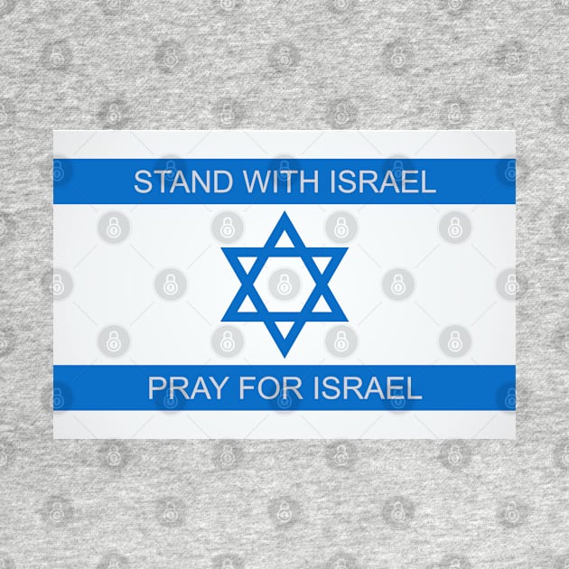 Stand with Israel by Dale Preston Design